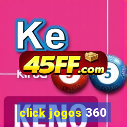 click jogos 360